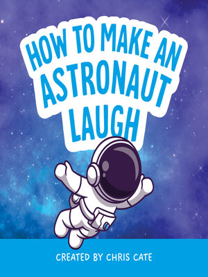How to Make an Astronaut Laugh - ebook